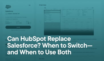Can HubSpot Replace Salesforce? When to Switch—and When to Use Both overlayed on a screenshot of the Salesforce integration in the HubSpot App Marketplace.