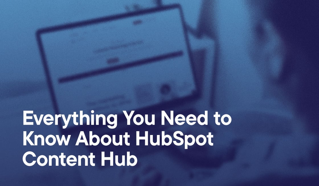 Everything You Need To Know About Content Hub text on blue background
