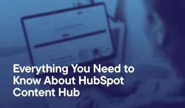 Everything You Need To Know About Content Hub text on blue background