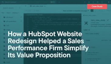 How a HubSpot Website Redesign Helped a Sales Performance Firm Simplify  Its Value Proposition overlayed on a blurred screenshot of the HubSpot Design Manager.
