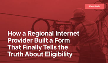 How a Regional Internet Provider Built a Form That Finally Tells the Truth About Eligibility overlaid on an image of a man working on an electrical pole