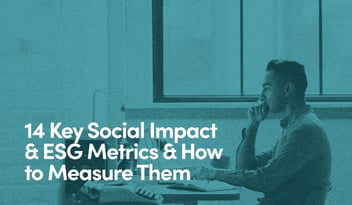 Man looking at computer with text - 14 Key Social Impact & ESG Metrics & How to Measure Them
