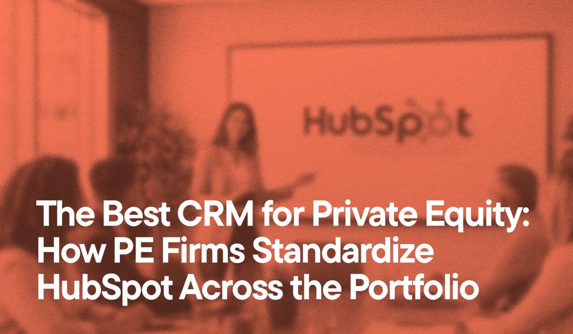 The Best CRM for Private Equity- How PE Firms Standardize HubSpot Across the Portfolio overlayed on an image of a woman presenting to a room of colleagues, with the HubSpot logo visible behind her on a screen