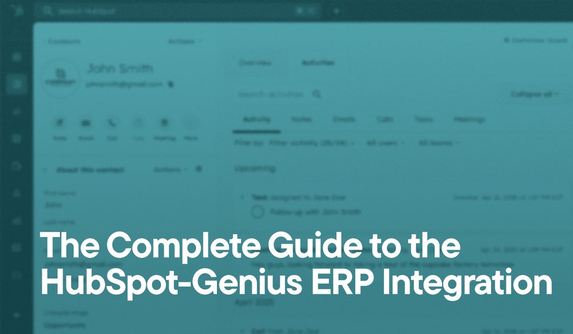 The Complete Guide to the HubSpot Genius ERP Integration