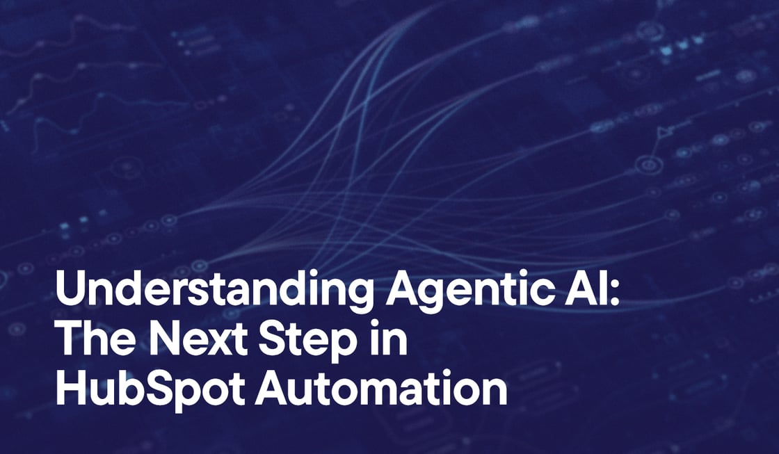 Understanding Agentic AI The Next Step in HubSpot Automation