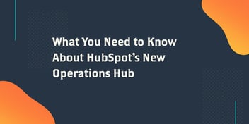 Unique Design Shapes on Blue background and text - What You Need to Know About HubSpot's New Operations Hub