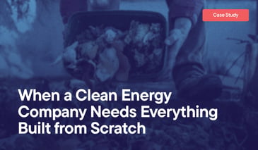 When a Clean Energy Company Needs Everything Built from Scratch overlayed on an image of someone composting.