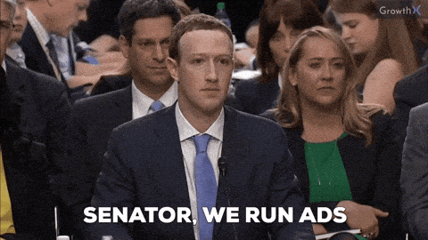 Mark Zuckerberg saying, 'Senator We Sell Ads'