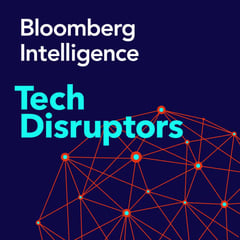 Podcast art for Tech Disruptors from Bloomberg Intelligence