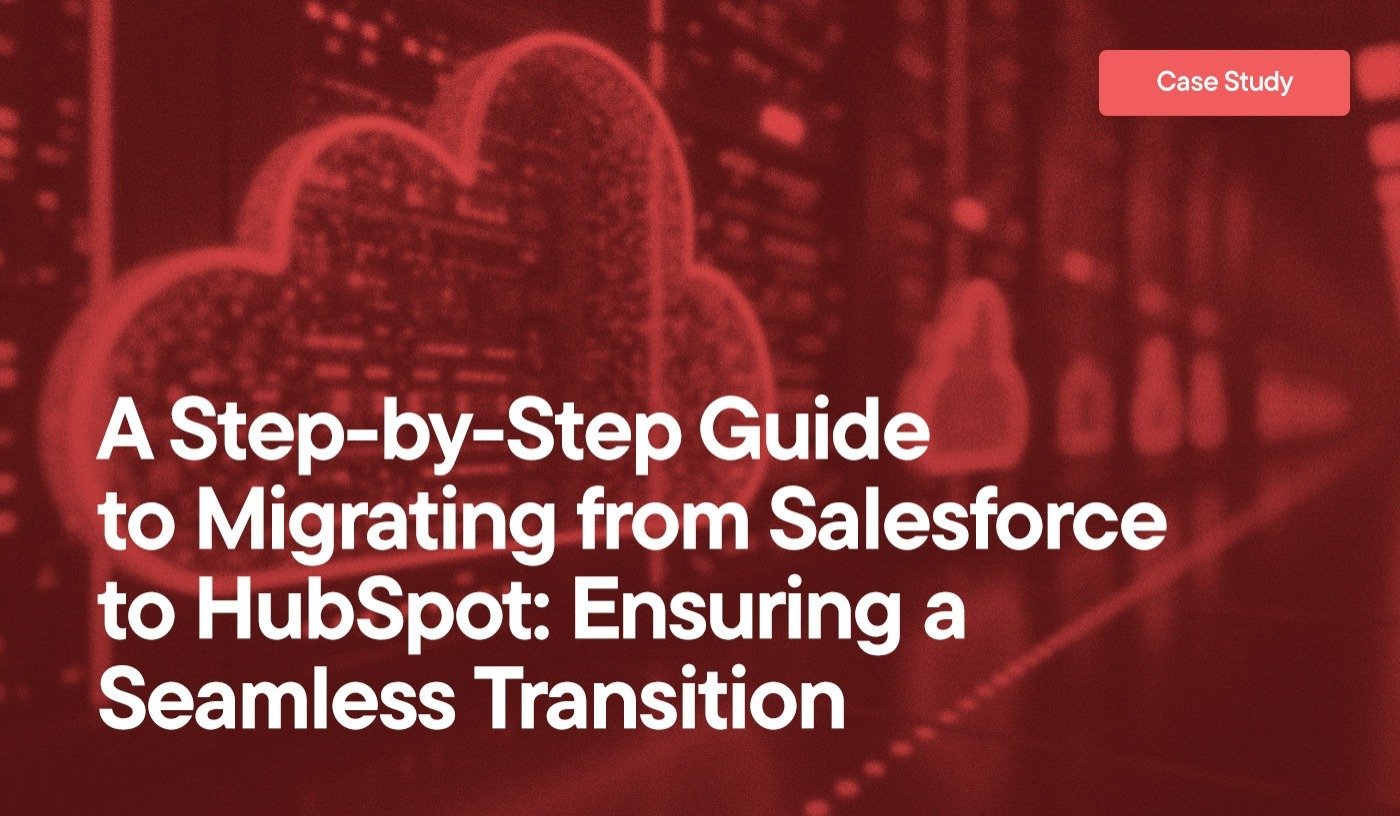 A Step-by-Step Guide to Migrating from Salesforce to HubSpot- Ensuring a Seamless Transition overlayed over cloud visualizations