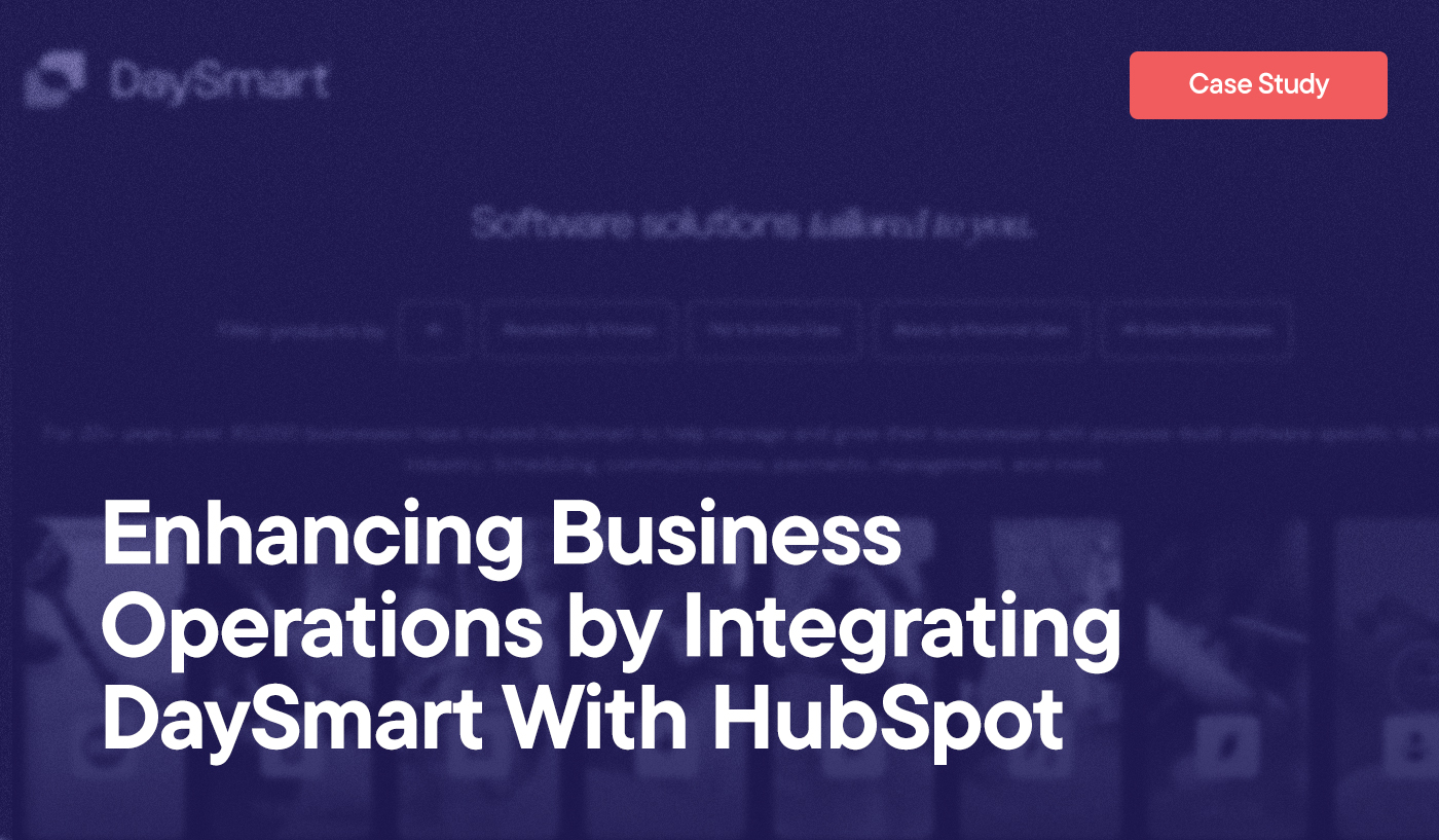 'Enhancing Business Operations by Integrating DaySmart With HubSpot' text on red background of a DaySmart screenshot