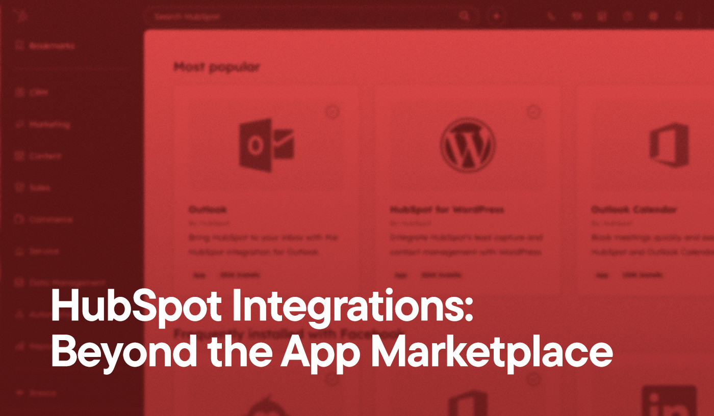HubSpot Integrations: Beyond the App Marketplace overlayed on a screenshot of the HubSpot App Marketplace. The Outlook, Wordpress, and Outlook Calendar integration buckets are visible