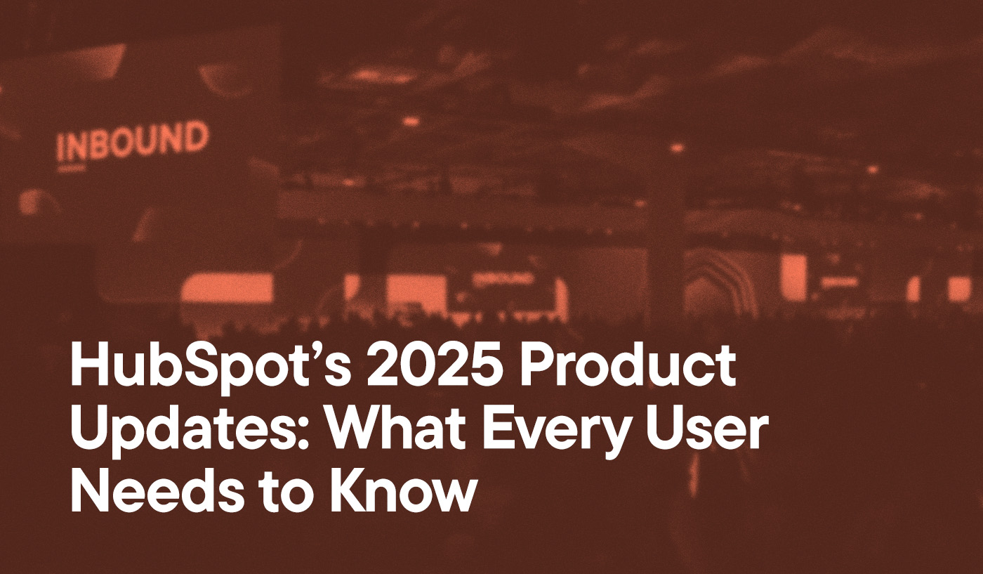 HubSpot’s 2025 Product Updates: What Every User Needs to Know overlayed on an image of the Spotlight Stage at the INBOUND 2025 conference in San Francisco