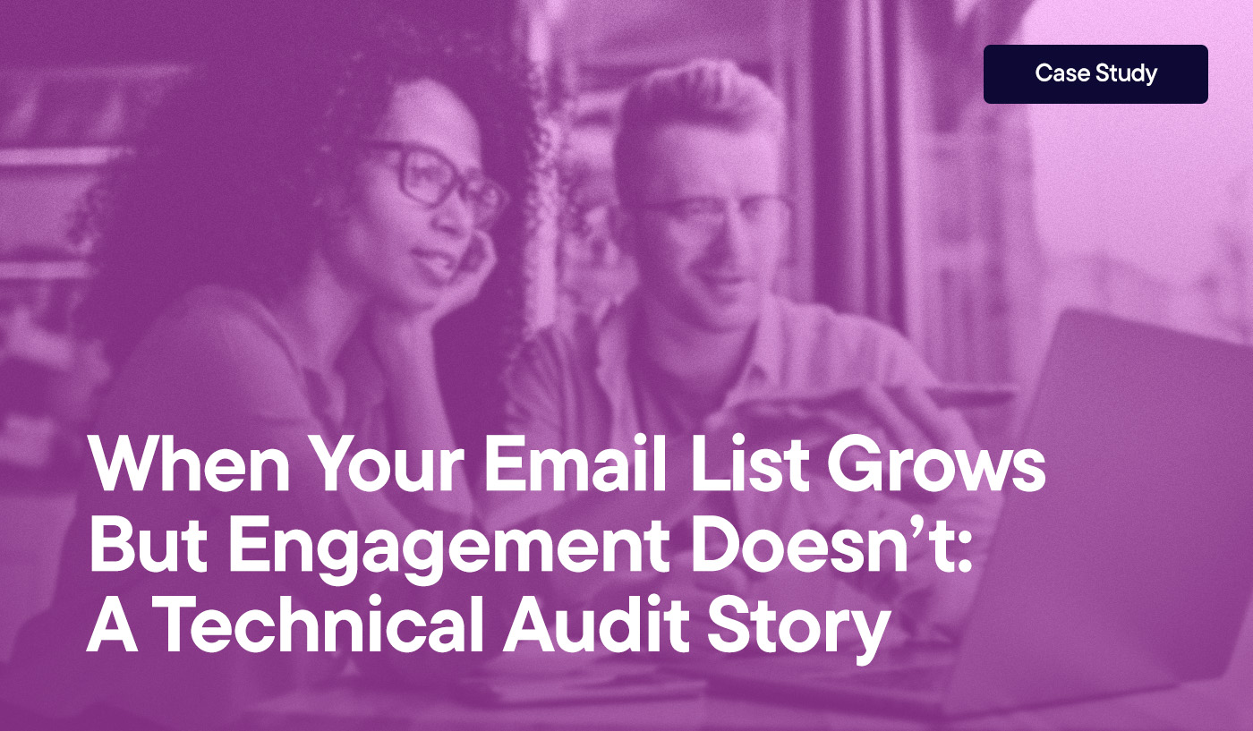When Your Email List Grows But Engagement Doesn’t: A Technical Audit Story